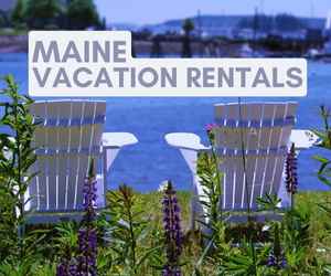 Maine Vacation Rentals